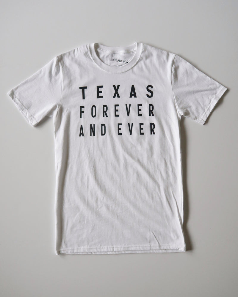 Texas Forever and Ever Tee (White/Black)