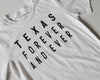 Texas Forever and Ever Tee (White/Black)