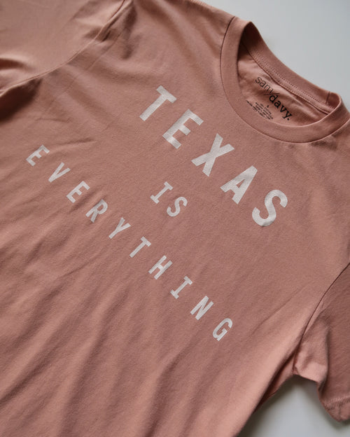 The Texas is Everything Tee (Unisex Ash Pink/White)